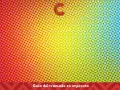 Fondo degradado de puntos rojos, amarillos y azules. Una "C" naranja flota en el centro. Guía del **trama**do en imprenta.