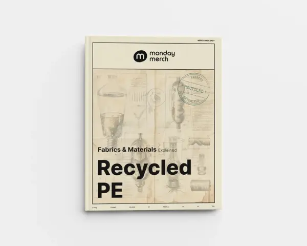Portada de "Fabrics & Materials Explained: Recycled PE". Muestra ilustraciones de materiales y el sello "Recycled Materials", explicando que es raw.